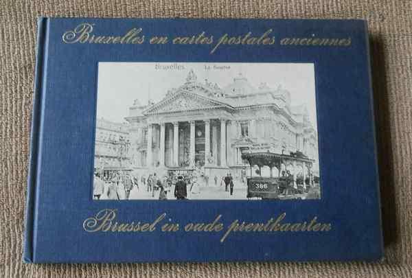 Bruxelles en cartes postales anciennes - Brussel, Enlèvement ou Envoi, Bruxelles (Capitale)