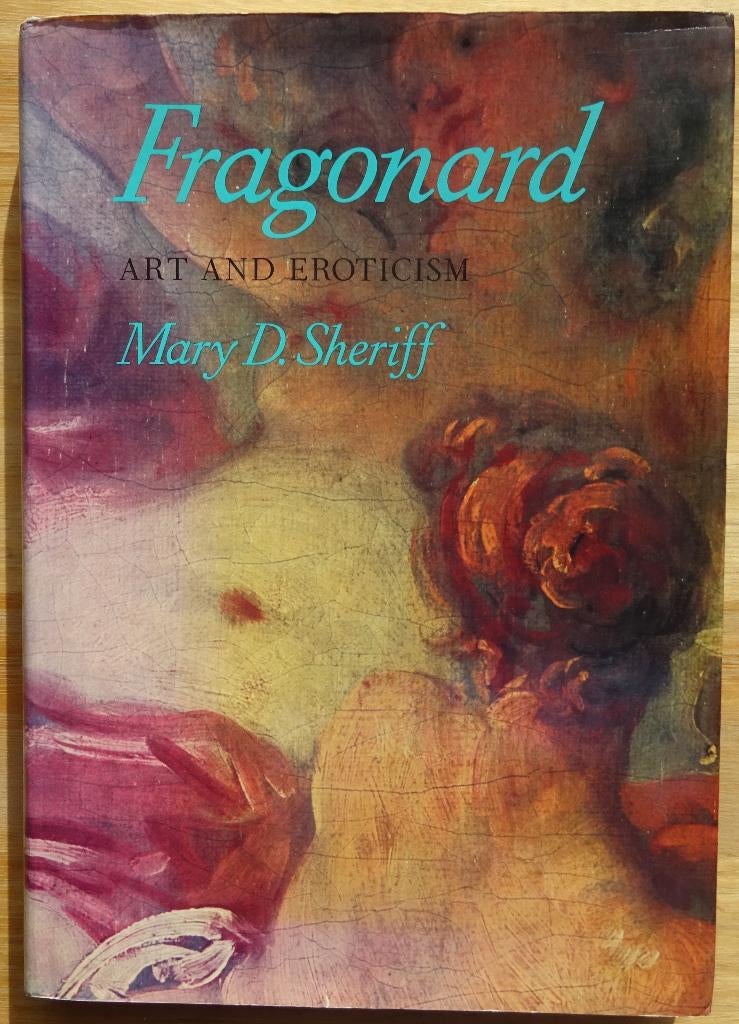 Fragonard, art and erotism, 1990 Chicago press, Enlèvement ou Envoi, Utilisé, Peinture et dessin
