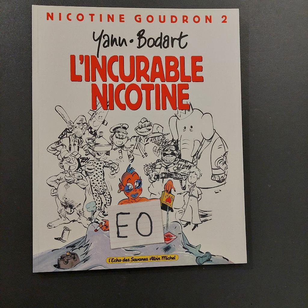 YANN - l'incurable nicotine - 1é edition, Ophalen of Verzenden, Zo goed als nieuw
