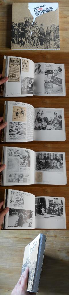 1940 - 1945 - La vie quotidienne en Belgique, Livres, Enlèvement ou Envoi, Deuxième Guerre mondiale, Utilisé