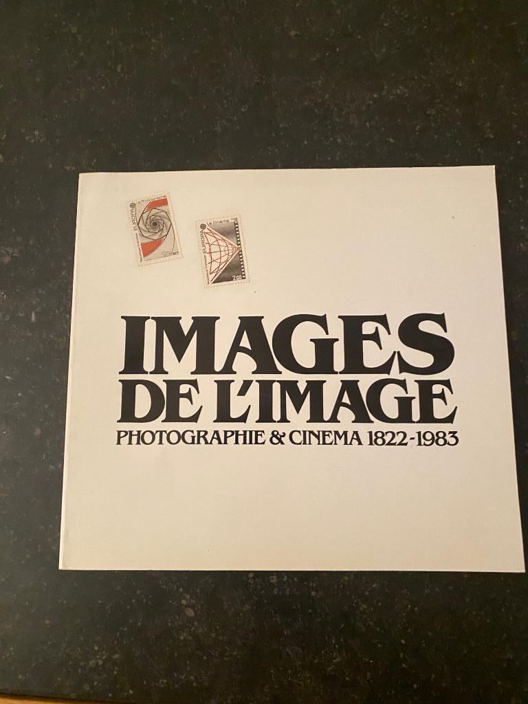 « Images de l'image »  photographie & cinéma 1822-1983, Livres, Enlèvement ou Envoi, Comme neuf