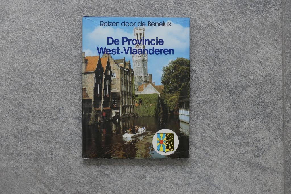 Boek, De Provincie West-Vlaanderen, Reizen door de Benelux, Boeken, Ophalen of Verzenden, Gelezen, Benelux, Reisgids of -boek