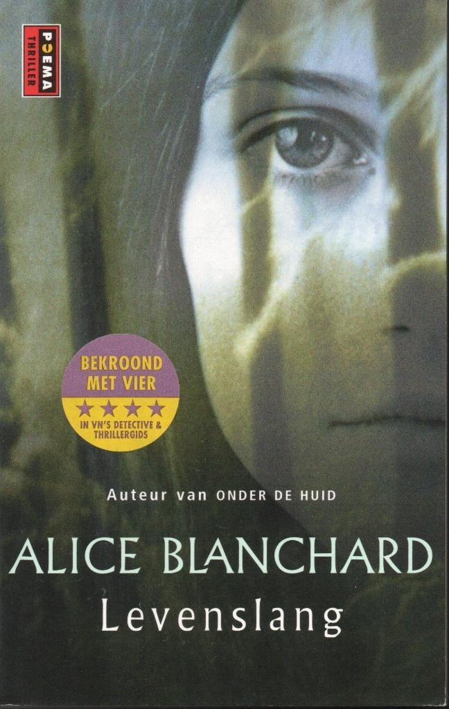 LEVENSLANG - ALICE BLANCHARD - POEMA POCKET THRILLER, Gelezen, Ophalen of Verzenden, Nederland, ALICE BLANCHARD