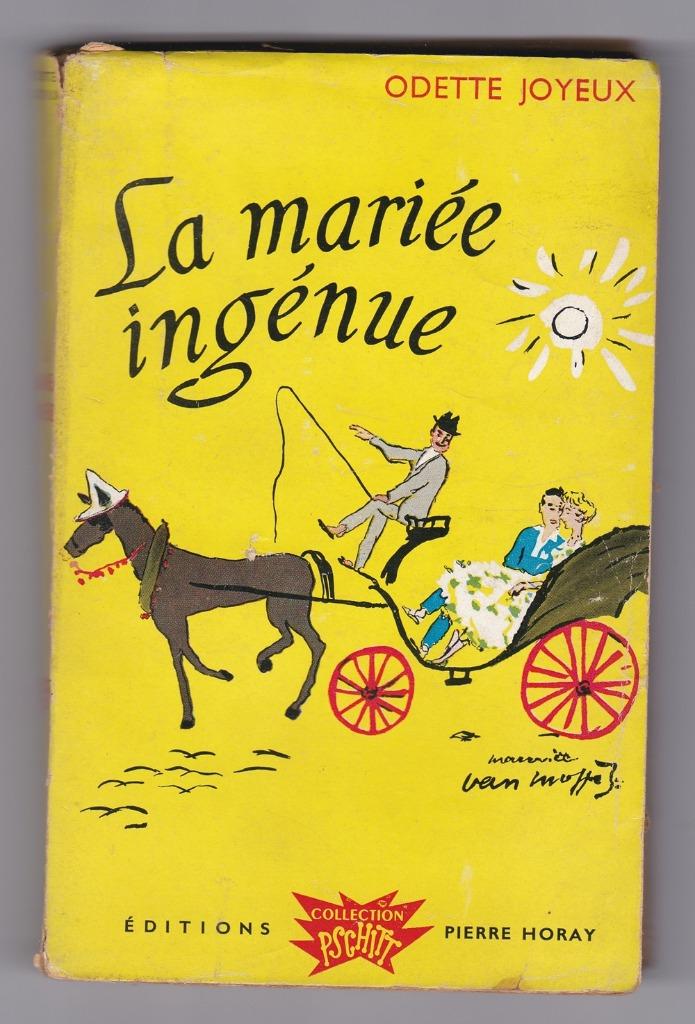 Odette Joyeux - La mariée ingénue, Gelezen, Europa overig, Ophalen of Verzenden, Odette Joyeux