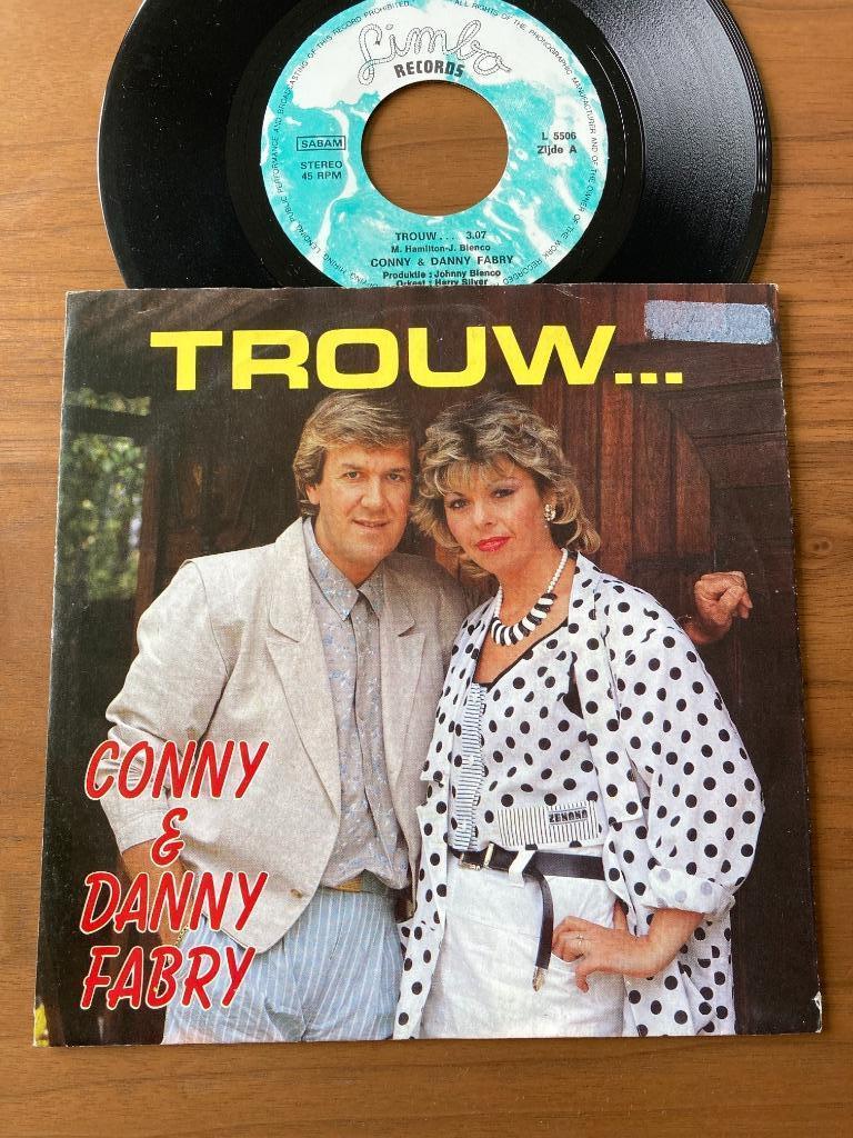 Conny & Danny Fabry – Trouw, Ophalen, 7 inch, Nederlandstalig, Single