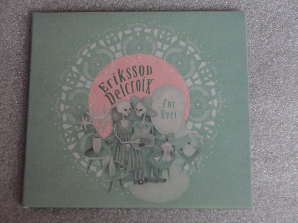 Eriksson Delcroix ( Zita Swoon , Laïs ) – For Ever - cd, Ophalen of Verzenden