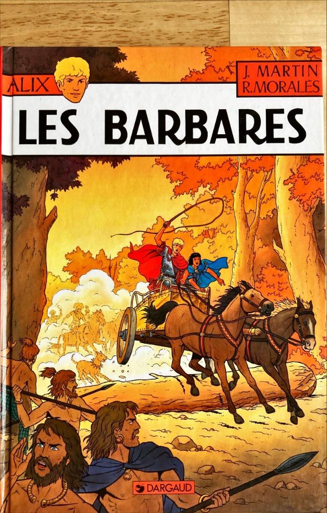 Alix - (EO) Les Barbares, Livres, Enlèvement ou Envoi, Une BD, Jacques Martin, Utilisé