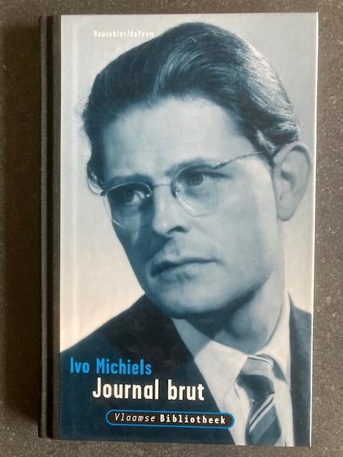 Ivo Michiels. Diverse gesigneerde boeken. Afzonderl. te koop, Boeken, Literatuur, Verzenden