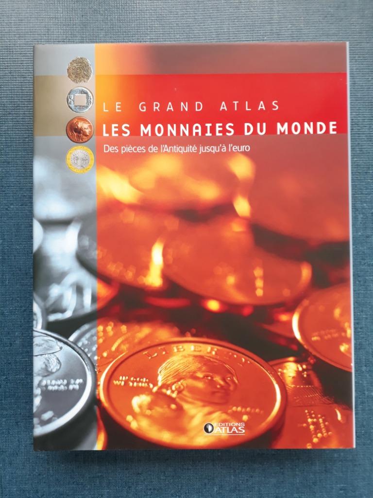 Le grand Atlas Les monnaies du monde: Des pièces de l'Antiqu, Enlèvement ou Envoi