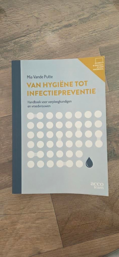 Van hygiëne tot infectiepreventie, Ophalen, Nederlands, Mia Vande Putte