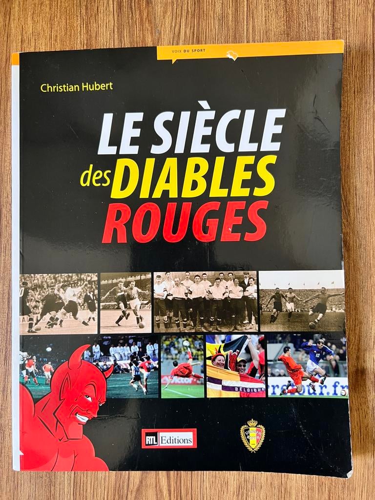Foot belge les diables rouges ancien livre, Enlèvement ou Envoi, Comme neuf