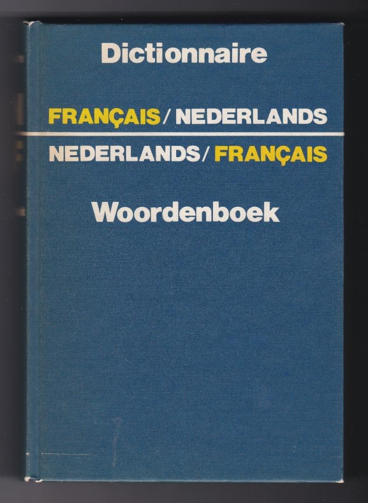 Dictionnaire Français - Nederlands - Français, Enlèvement ou Envoi, Utilisé, Autres éditeurs, Français