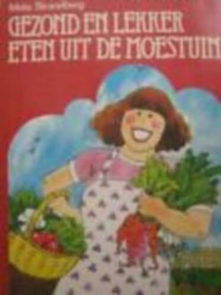 Gezond en lekker eten uit de moestuin / Meta Strandberg, Ophalen of Verzenden, Gelezen