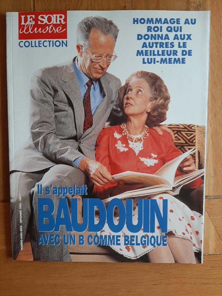 Il s'appelait Baudouin avec un B comme Belgique - 1993, Livres, Le Soir Illustré, Enlèvement, Utilisé, 20e siècle ou après