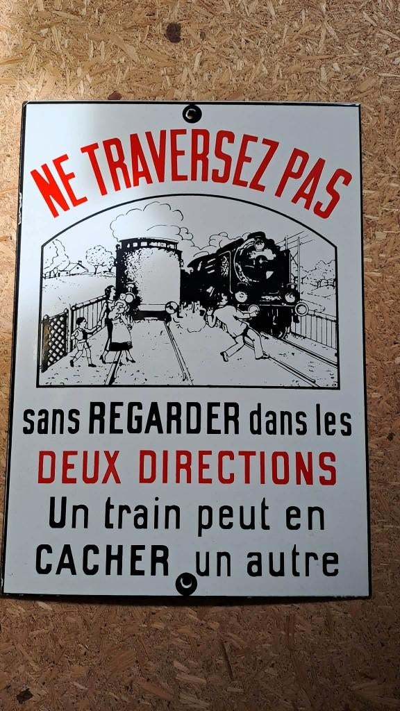 plaque emaillée Sncf un train peut en cacher un autre, Collections, Enlèvement ou Envoi, Comme neuf