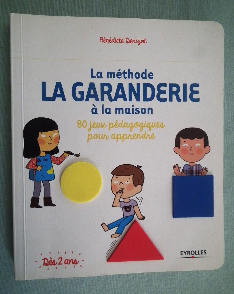La méthode, la garanderie à la maison, Livres, Enlèvement ou Envoi
