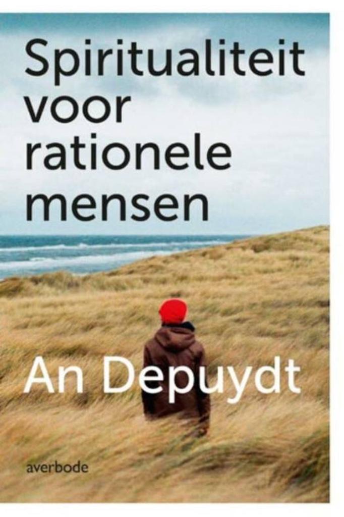Spiritualiteit voor rationele mensen, An Depuydt, Enlèvement ou Envoi