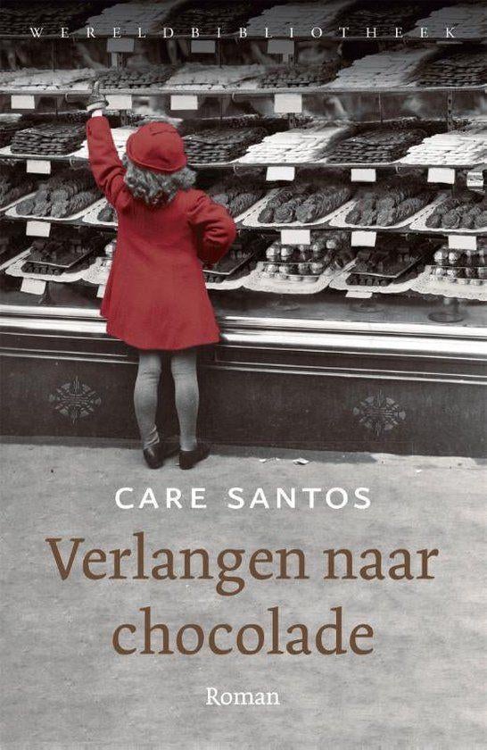 Te Koop Boek VERLANGEN NAAR CHOCOLADE Care Santos, Care Santos, Europa overig, Ophalen of Verzenden, Zo goed als nieuw