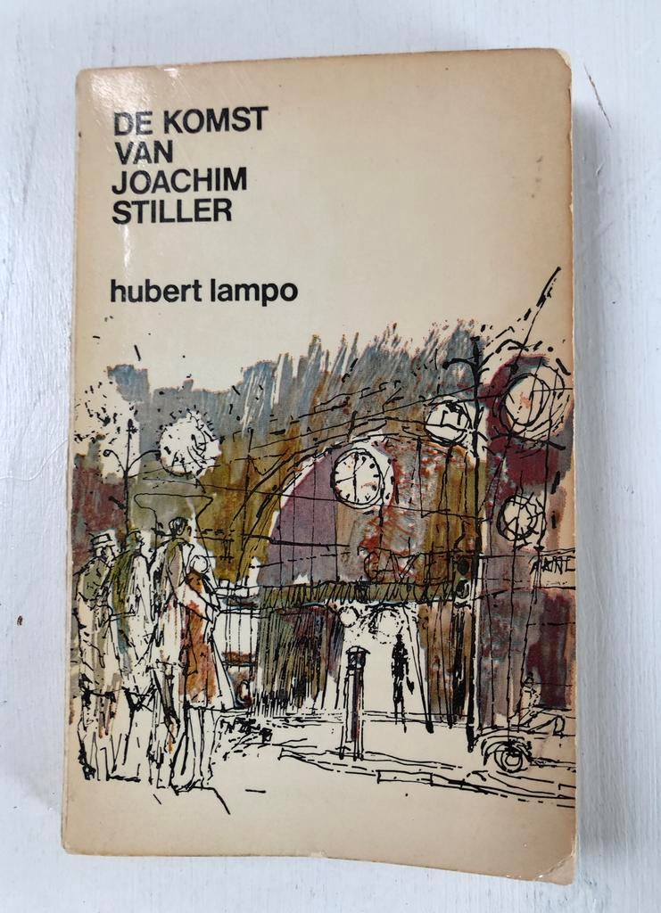 boek De Komst van Joachim Stiller Hubert Lampo literatuur, Boeken, Ophalen of Verzenden, Gelezen