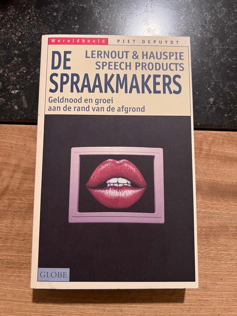 De spraakmakers, geldnood en groei aan de rand van de afgro, Enlèvement ou Envoi, Comme neuf, Société, Piet Depuydt