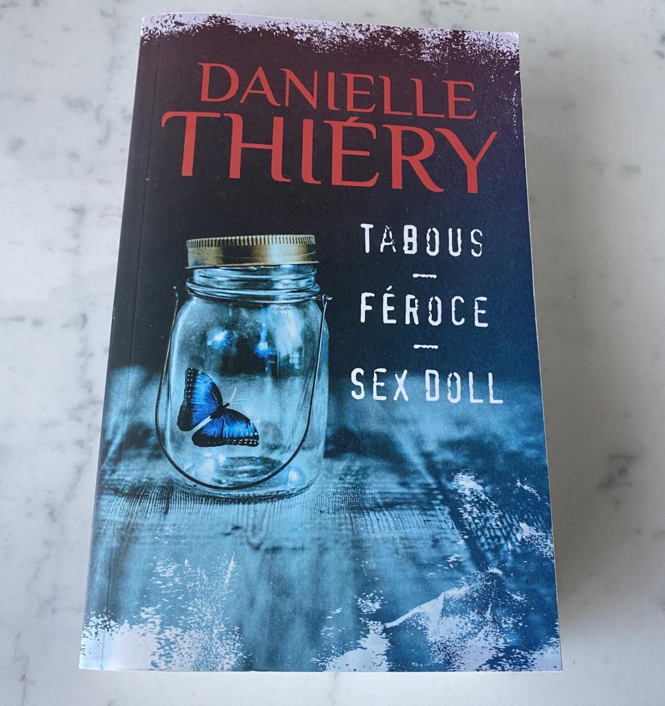 Danielle Thiéry - Tabous - Féroce - Sex Doll, Ophalen of Verzenden, Zo goed als nieuw, Danielle Thiéry