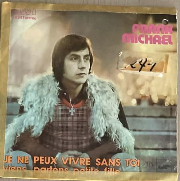 Frank Michael  "Je ne peux vivre sans toi", Ophalen of Verzenden, Gebruikt, Overige genres, Single