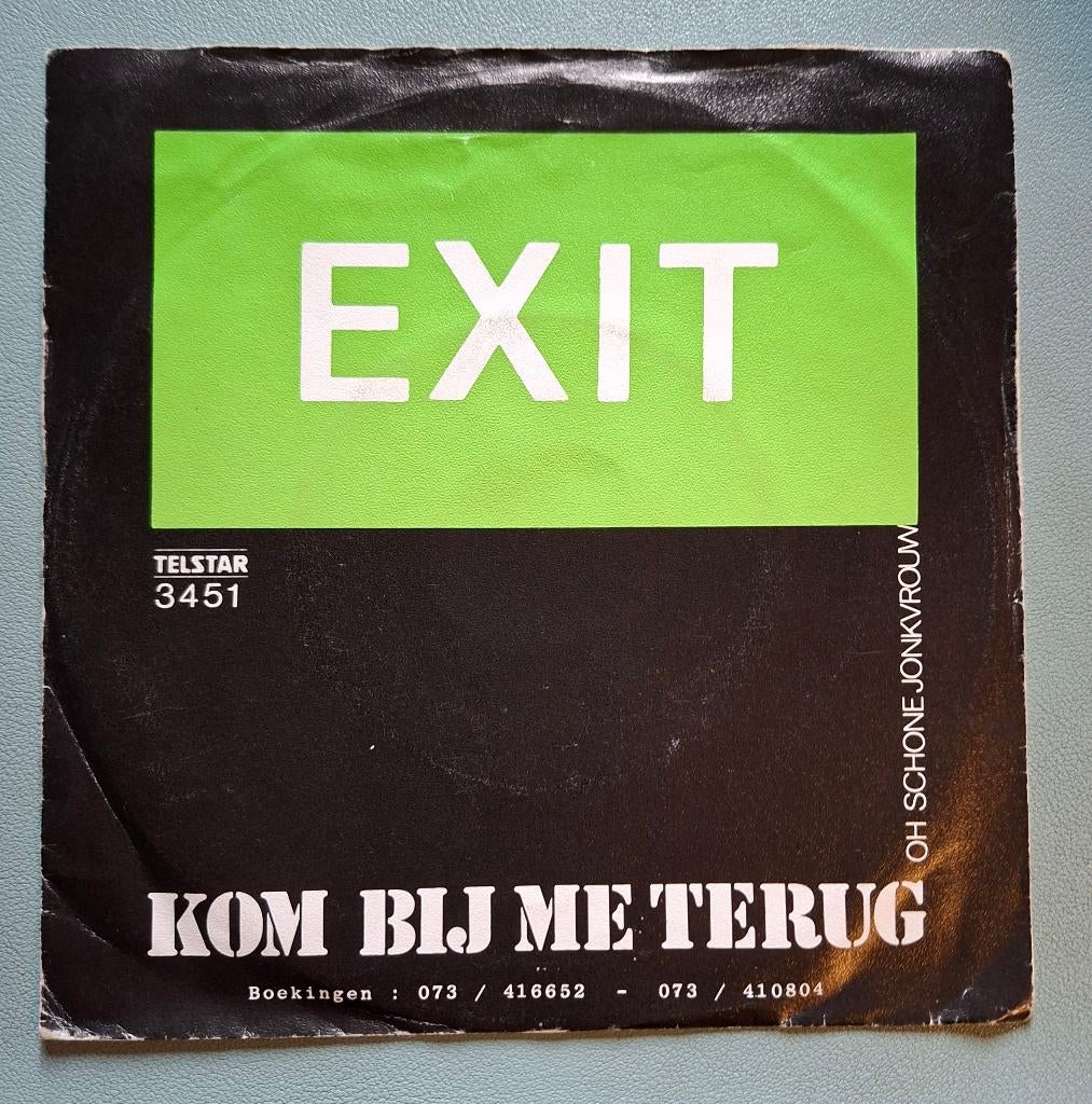 Exit – Kom Bij Me Terug (Telstar), Enlèvement ou Envoi, 7 pouces, En néerlandais, Single