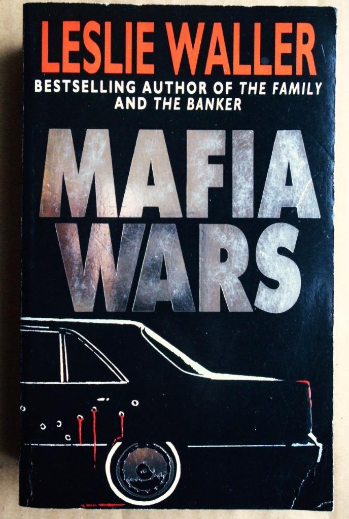 Mafia Wars - 1992 - Leslie Waller (1923-2007), Enlèvement ou Envoi, Leslie Waller (1923–2007), Utilisé, Amérique