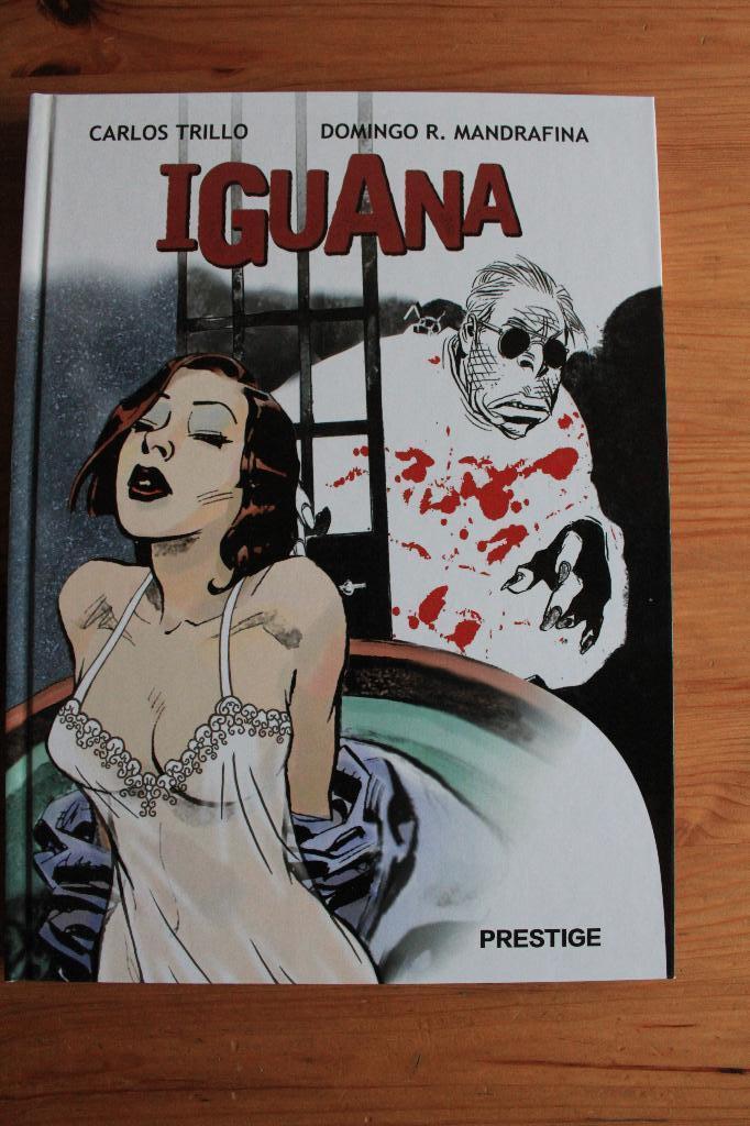 Iguana                 HC, Eén stripboek, Ophalen of Verzenden, Zo goed als nieuw, Trillo- Mandrafina