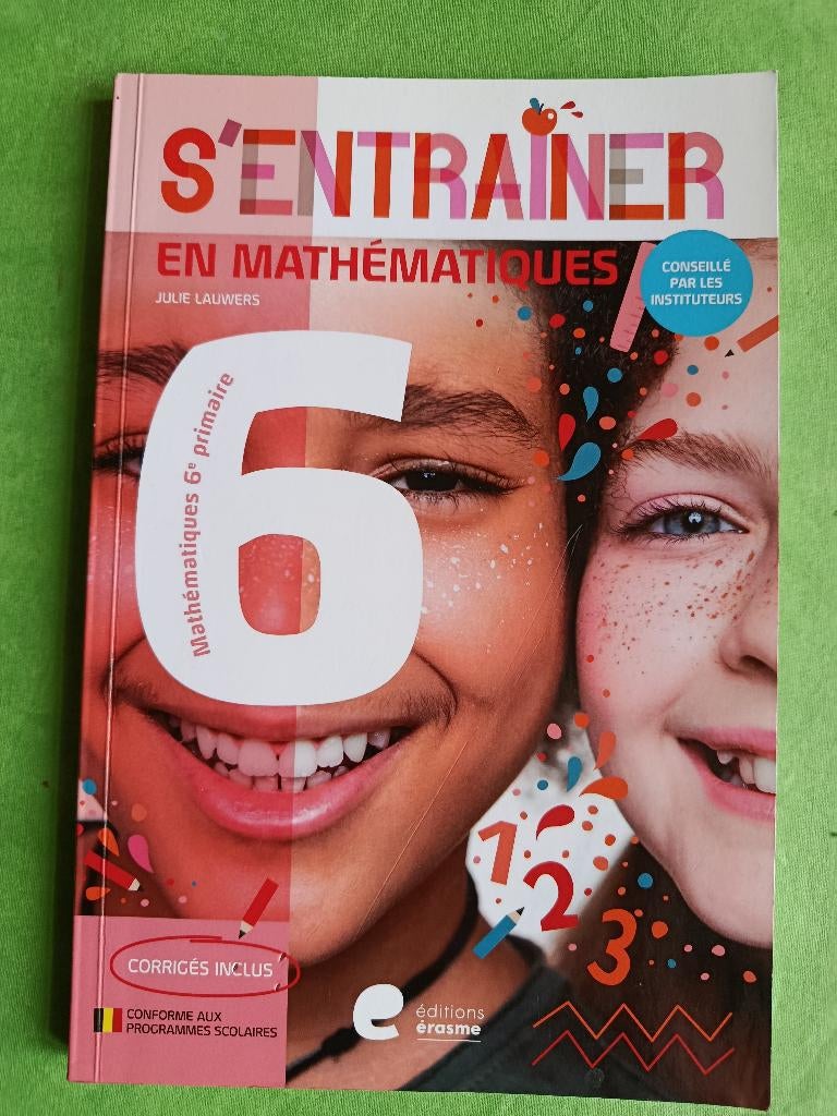 S'entrainer et Mathématiques - 6e primaire, Livres, Enlèvement ou Envoi, Comme neuf, Mathématiques A, Julie Lauwers