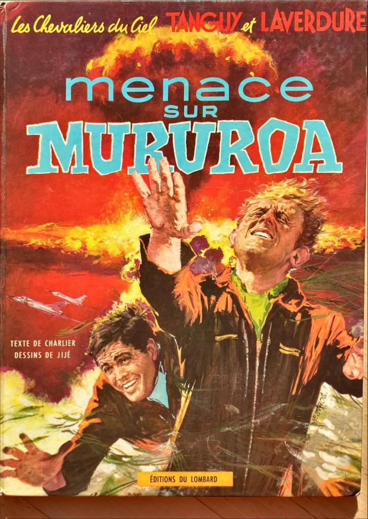 Tanguy et Laverdure - Menace sur Mururoa (EO), Livres, BD, Enlèvement ou Envoi, Une BD, Utilisé, Charlier - Jijé