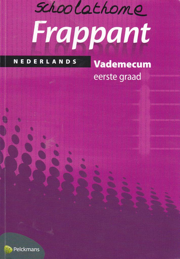 Frappant. Nederlands.  Vademecum eerste graad., Boeken, Ophalen of Verzenden, Zo goed als nieuw, Jan Vandromme e.a., VSO