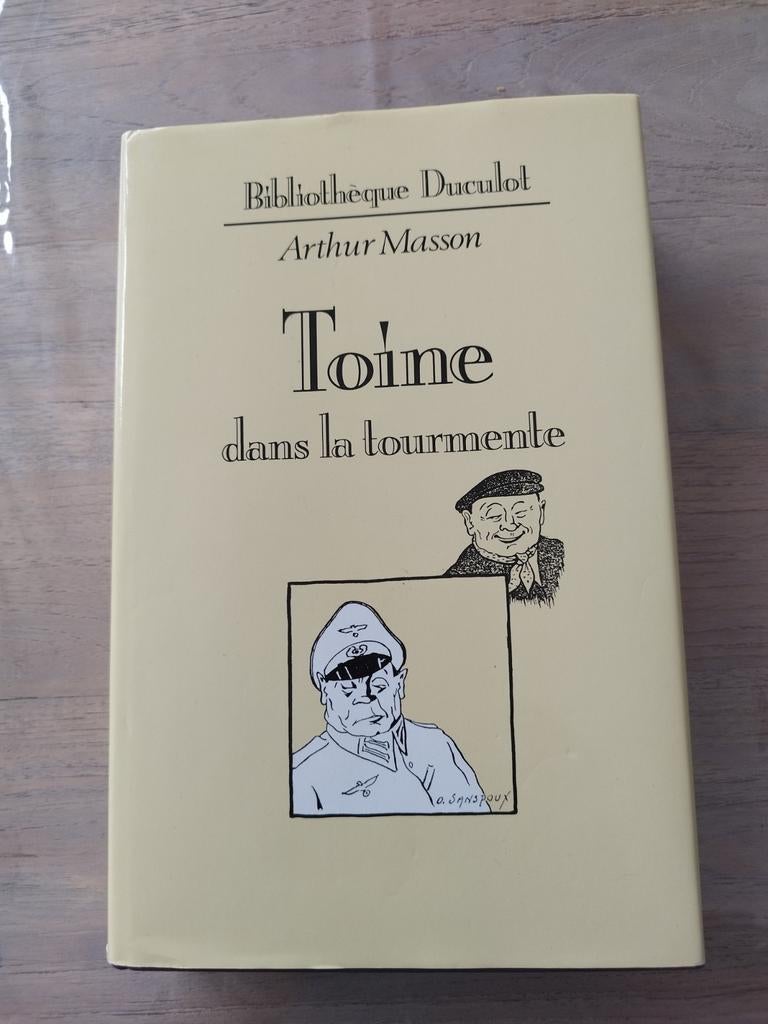 Toine dans la tourmente Arthur Masson Bibliothèque Duculot, Enlèvement ou Envoi, Comme neuf