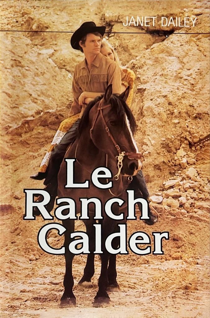 Janet Dailey - De Calder Ranch deel 1, Gelezen, Janet Dailey, Ophalen of Verzenden, Amerika