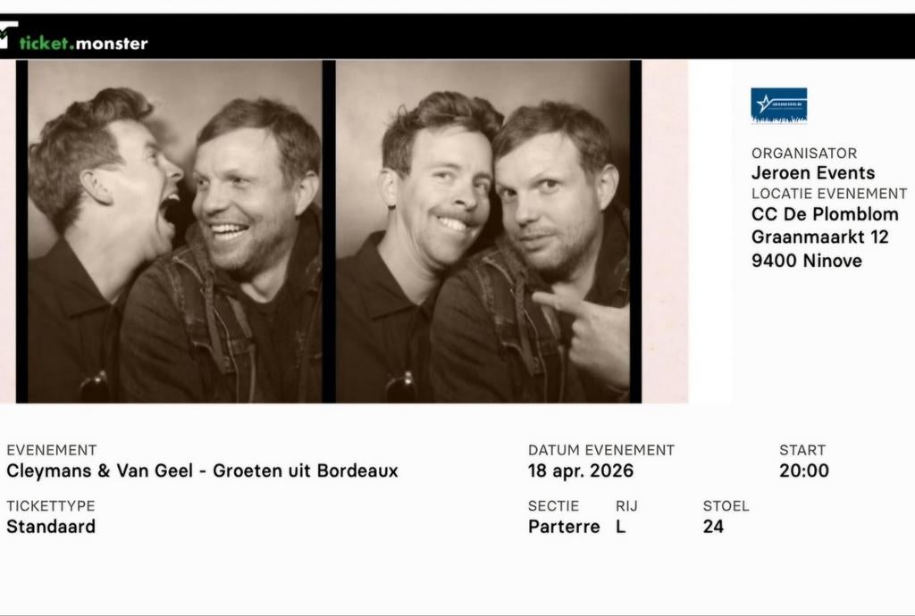 Cleymans en Van Geel, Groeten uit Bordeaux, Tickets & Billets, Concerts | Pop, Avril