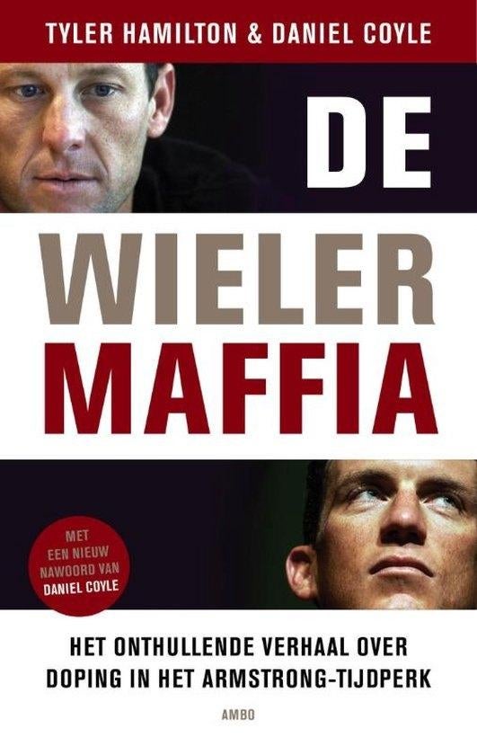 Te Koop Boek DE WIELERMAFFIA Hamilton Coyle, Tyler Hamilton Daniel Coyle, Lopen en Fietsen, Ophalen of Verzenden, Zo goed als nieuw
