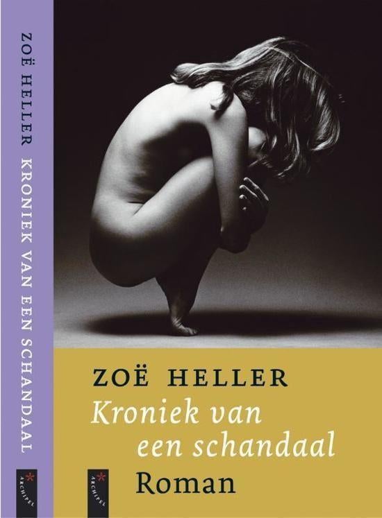 Te Koop Boek KRONIEK VAN EEN SCHANDAAL Zoë Heller, Gelezen, Ophalen of Verzenden, Zoë Heller, Amerika