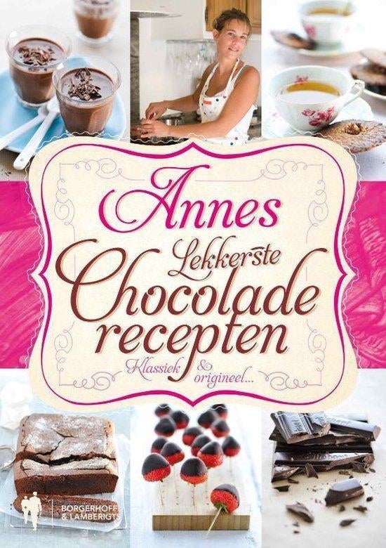 Annes lekkerste chocoladerecepten kookboek, Boeken, Kookboeken, Nieuw, Taart, Gebak en Desserts, Frankrijk, Ophalen of Verzenden