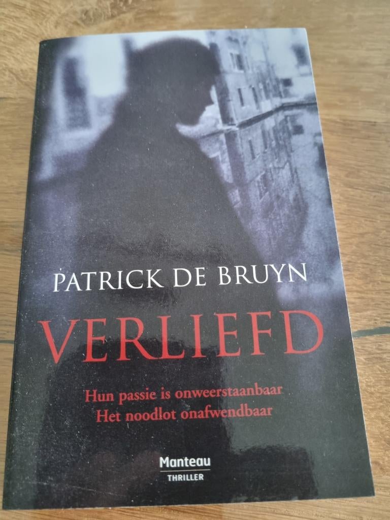 Patrick De Bruyn - Thrillerpocket verliefd, Livres, Enlèvement ou Envoi, Patrick De Bruyn