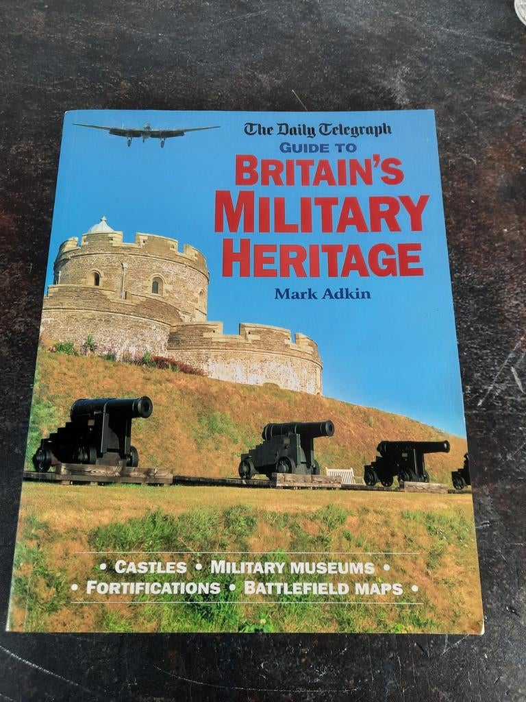 Boek: Britain's Military Heritage - Engelstalig, Ophalen of Verzenden, Gelezen, Algemeen