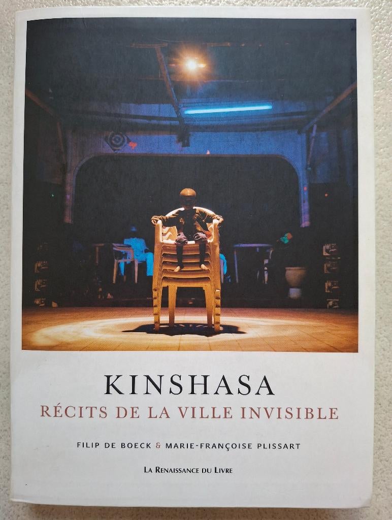 Kinshasa (Récits de la ville invisible) F. De Boeck, Enlèvement ou Envoi, Comme neuf