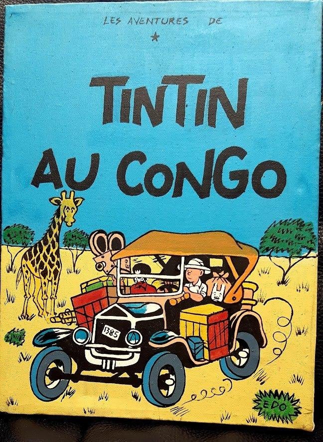 Peinture sur Tintin au Congo, huile sur toile... UNIQUE., Enlèvement