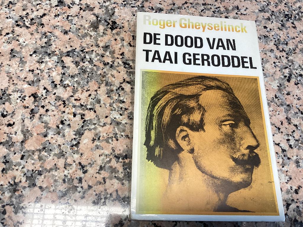 De dood van taai geroddel. Roger Gheyselink, Ophalen of Verzenden, Gelezen
