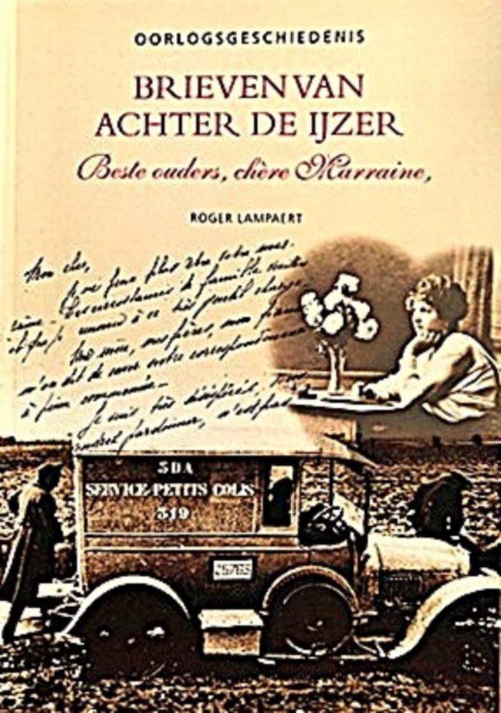 Brieven van achter de IJzer. Beste ouders ... Roger Lampaert, Ophalen of Verzenden, Zo goed als nieuw, Roger Lampaert , Voor 1940