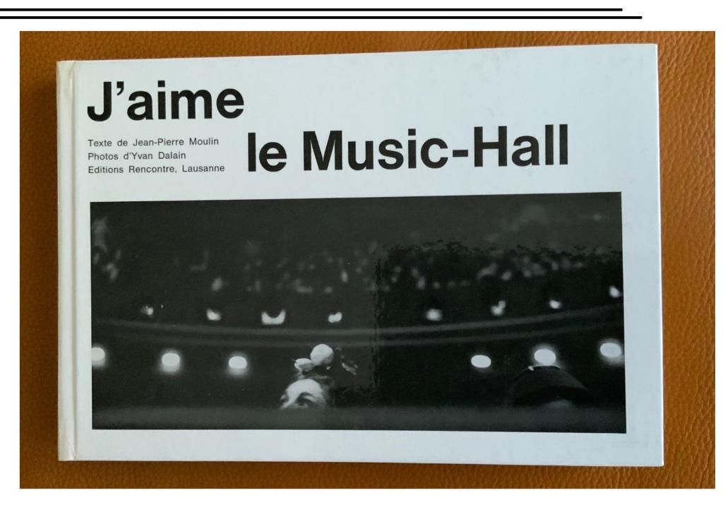 J'aime le Music-Hall de Jean-Pierre Moulin, Enlèvement ou Envoi, Comme neuf, Autres types, Jean-Pierre Moulin