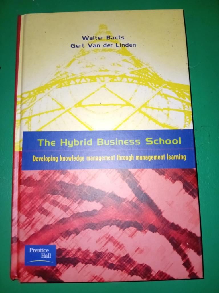 boek the hybrid business school, Walter baets & gert van der linden, Ophalen of Verzenden, Zo goed als nieuw, Overige onderwerpen
