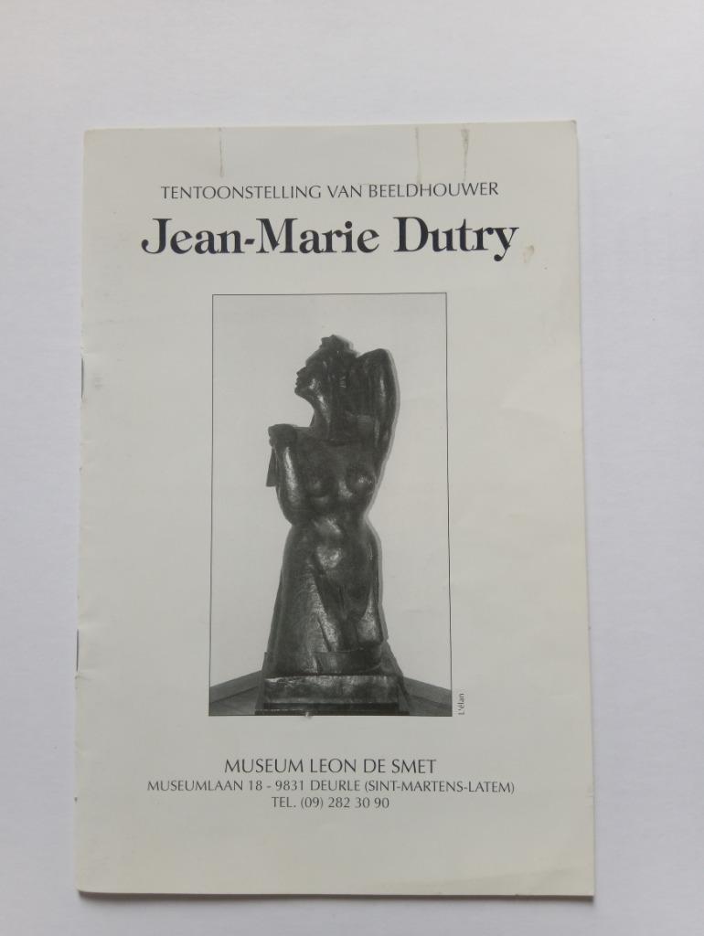 Catalogus tentoonstelling Jean-Marie Dutry - Leon De Smet, Ophalen of Verzenden, Gelezen, Catalogus