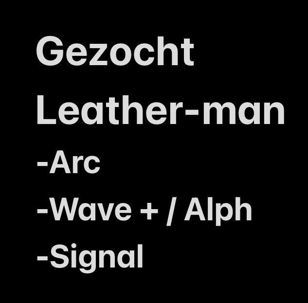 GEZOCHT Leatherman Arc / Wave + / Wave Alpha / Signal, Ophalen, Zo goed als nieuw