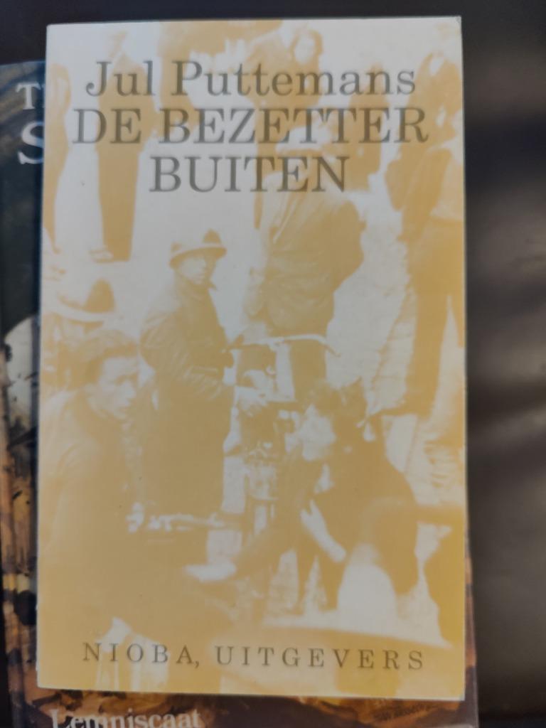 de bezetter buiten    Jul Puttemans, Ophalen of Verzenden, Zo goed als nieuw