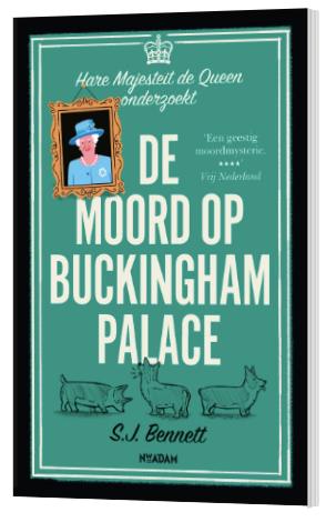 De moord op Buckingham Palace - S.J. Bennett, Verzenden, Zo goed als nieuw
